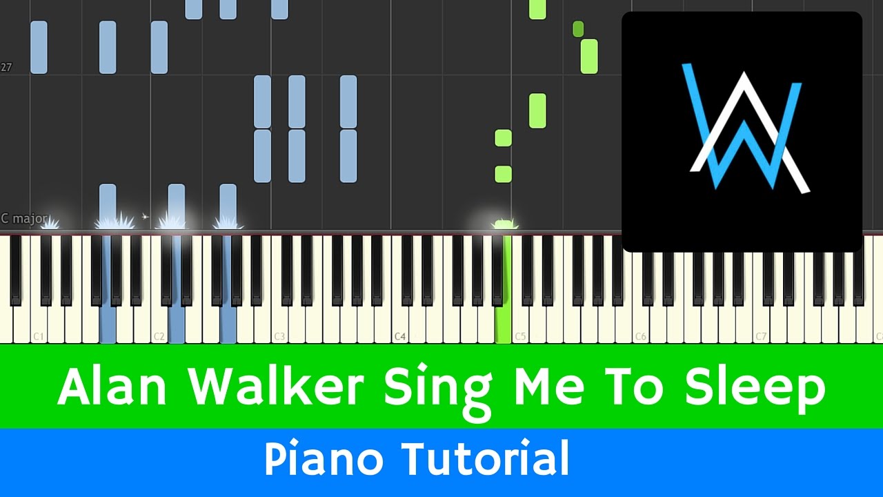 Alan Walker Sing Me To Sleep Smts Piano Tutorial Midi Sheets Youtube