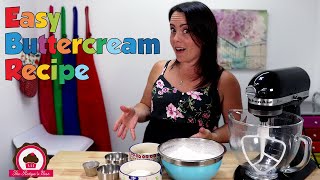 Easy Buttercream Recipe