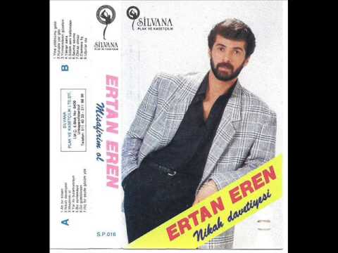 Ertan Eren - Sildim Seni Kalbimden