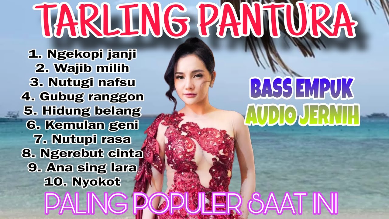LAGU TARLING || PALING TOP 2025 BASS EMPUK AUDIO JERNIH 
