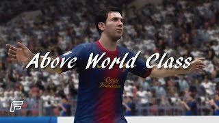 Lionel messi "above world class" (fifa 13 tribute)