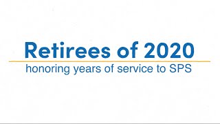 SPS 2020 Retirement Video