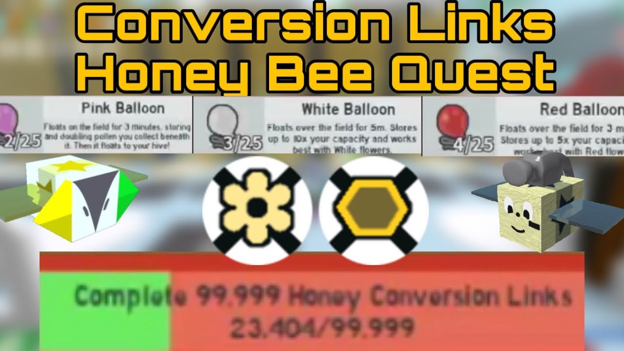 how-to-do-conversion-links-fast-honey-bee-s-quest-roblox-bee-swarm-simulator-youtube