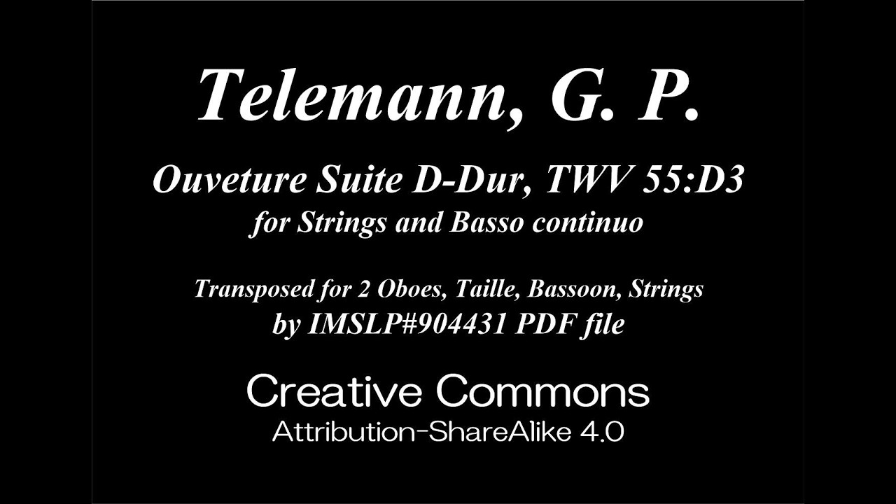 Telemann, G. P. _ Ouverture Suite in D-Dur, TWV 55:D3 [Ob, Taille, Bsn, Stgs]