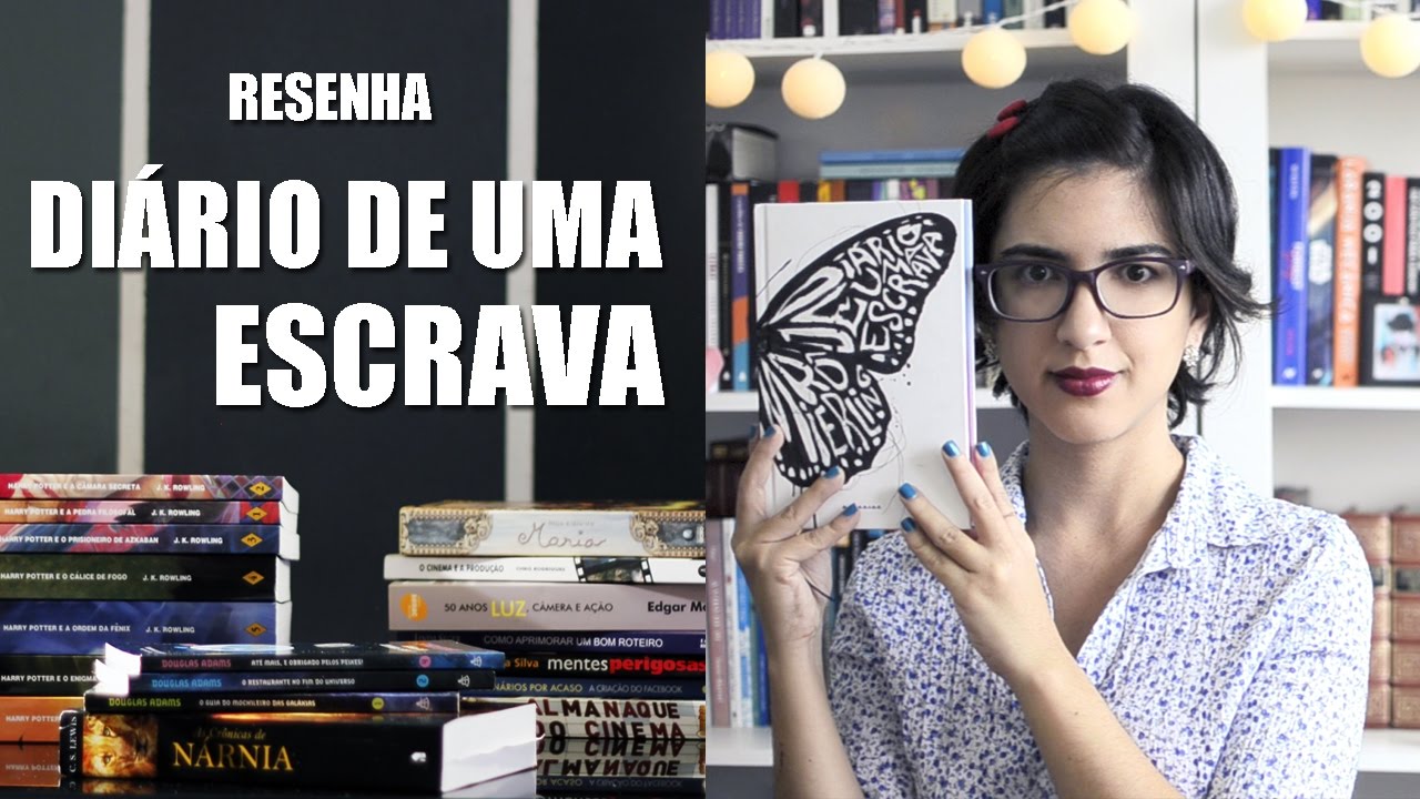 Diário De Uma Escrava, de Rô Mierling - YouTube