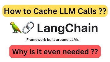 🦜🔗 LangChain | How To Cache LLM Calls ?