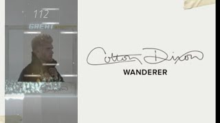 Colton Dixon - Wanderer [Lyrics]/"Full of Music"