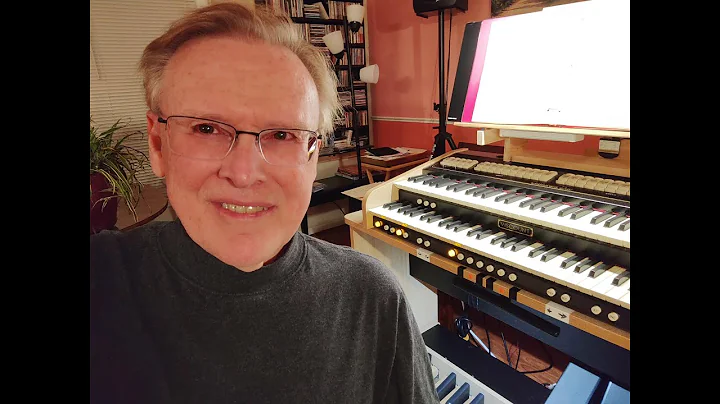 Of the Father's Love Begotten - Paul Fey - Organ -...