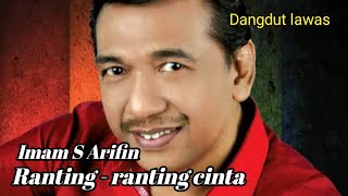 Dangdut lawas Imam S Arifin (Ranting - ranting cinta) | Lirik lagu