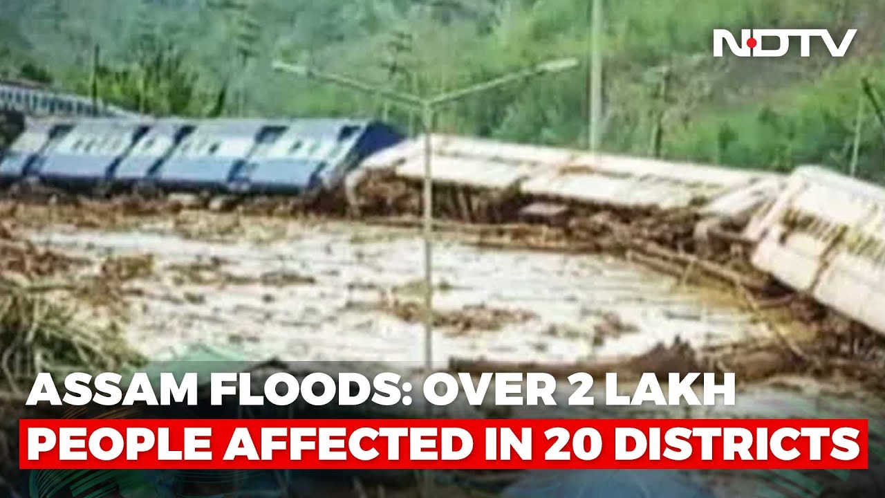7 Dead In Floods Landslides In Assam Over 33000 In Relief Camps
