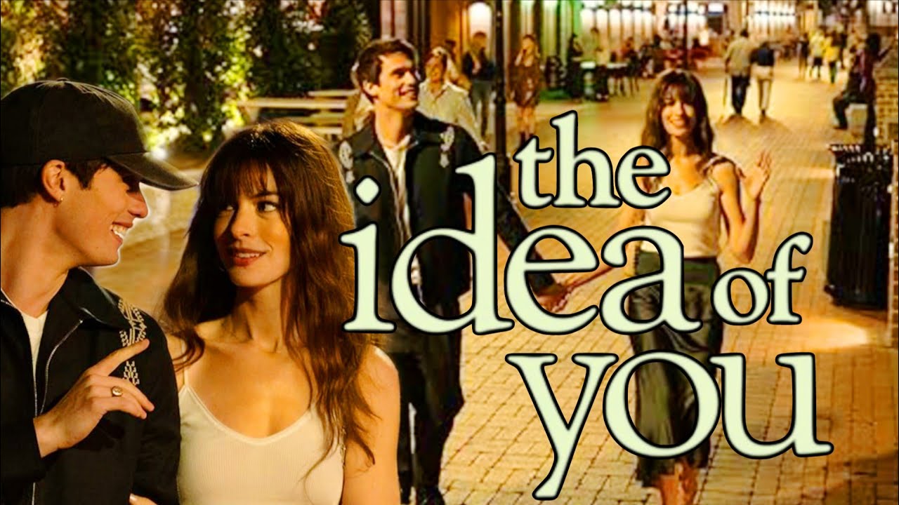 The Idea Of You (2024) English Full Movie | Anne Hathaway, Nicholas Galitzine | Review And Facts
