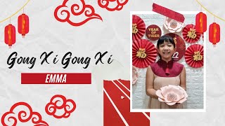 "Gong Xi Gong Xi" played by Emma Olivia Hadiwidjojo