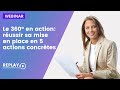 Webinar replay   le 360 en action russir sa mise en place en 5 actions concrtes