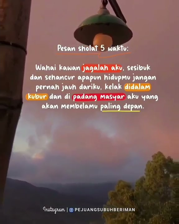 Story wa tentang pentingnya sholat