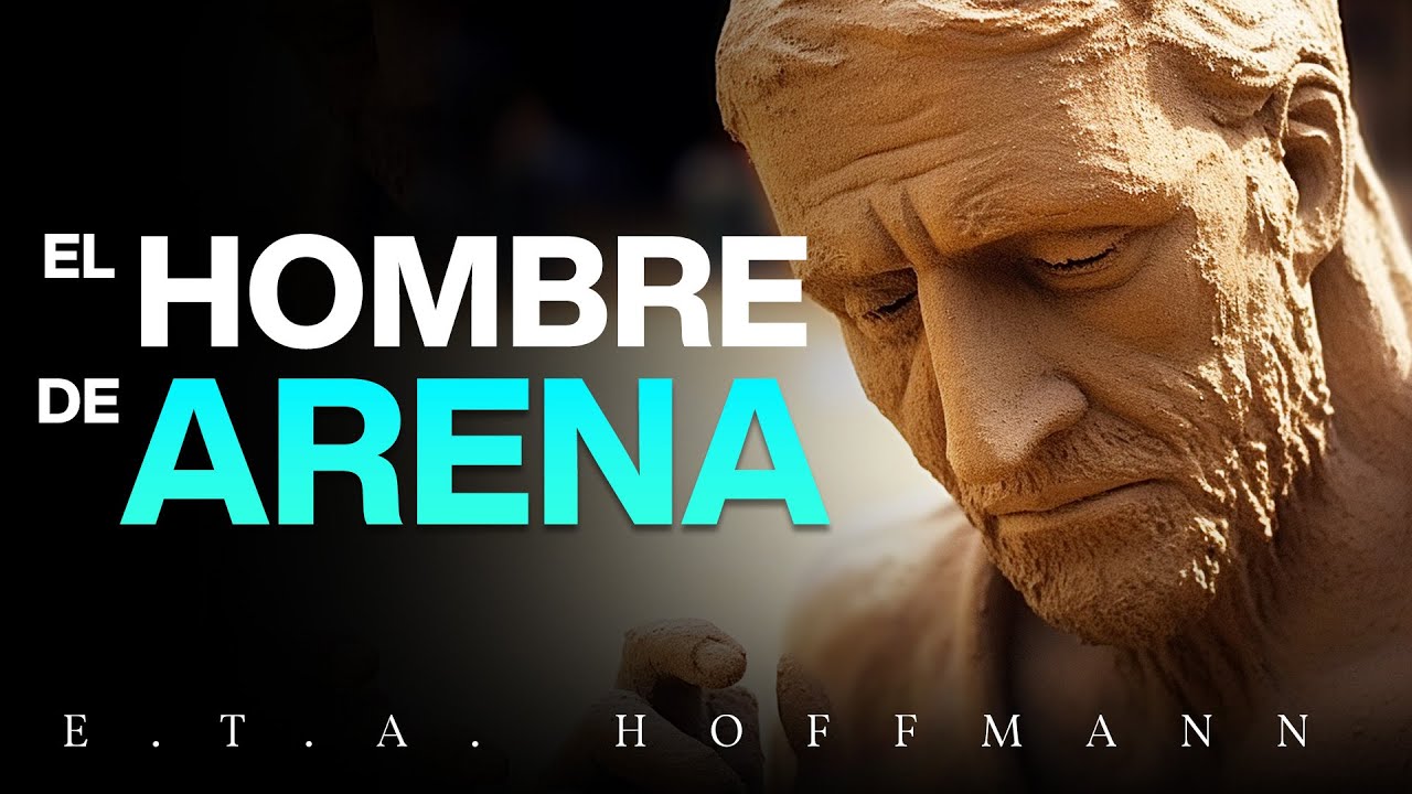 El hombre de arena: las consecuencias de los traumas de infancia