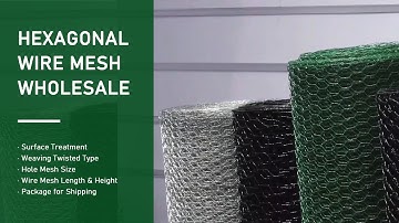 Hexagonal Wire Mesh Wholesale Introduction