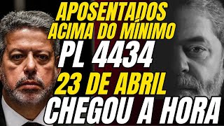 Ao Vivo 12:30 | Aposentados Acima do Mínimo - PL 4434 Em Brasília 23 de Abril. Chegou a Hora!