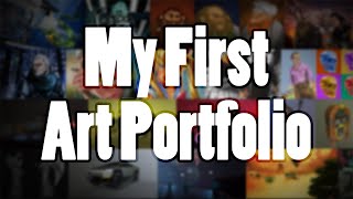 My First Portfolio | 2D and 3D Art Portfolio Overview