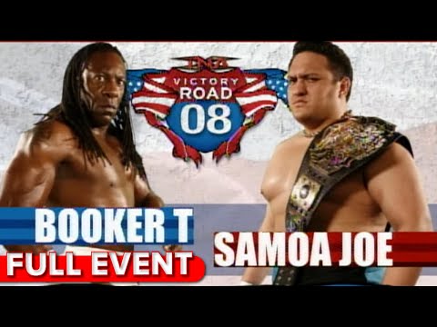 Victory Road 2008 | FULL PPV | Booker T vs Samoa Joe, Angle And Team 3D vs Styles, Cage and Rhino