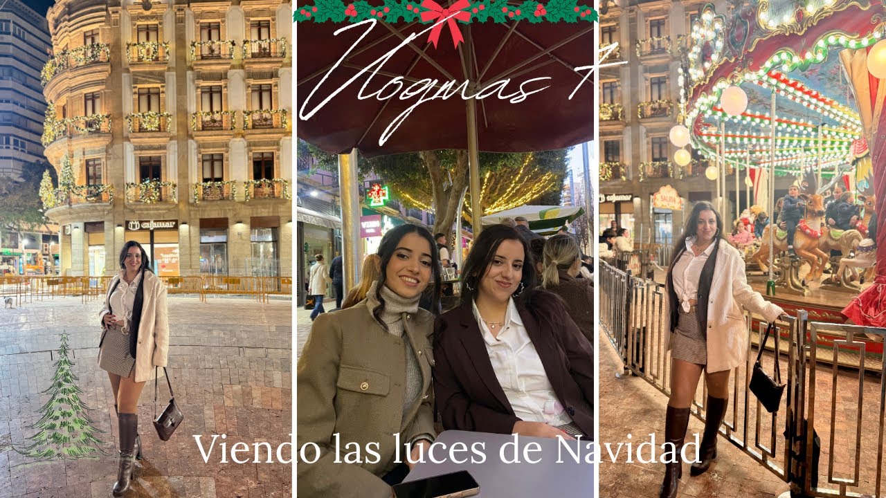 🎄VLOGMAS 7 🎄Vemos las luces de Navidad en la ciudad