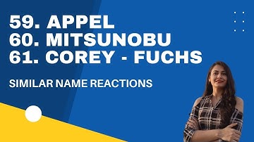 MITSUNOBU, APPEL AND COREY - FUCHS REACTIONS | ORGANIC NAME REACTIONS