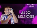 AS 20 MELHORES |
 MARQUINHO MARCKIÊ.