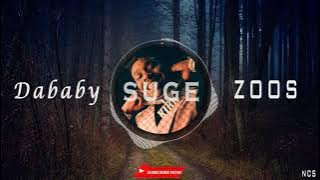 Dababy - suge (audio version) tik tok