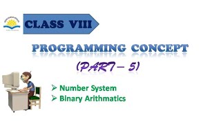 Programming Concept (Part - 5) for Class VIII