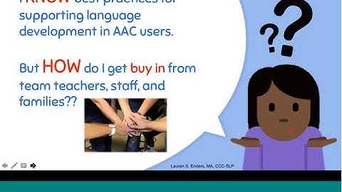Strategies for Supporting AAC Team Buy-In and Implementation (CCN) with Lauren Enders