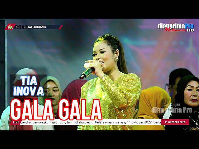 GALA GALA || TIA INOVA (LIVE MUSIC OFFICIAL) DIAN PRIMA class=