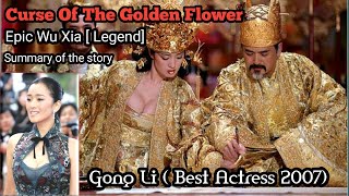 Curse Of The Golden Flower - Gong li, chow yun fat, Jay co (ringkasan cerita)