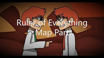 Ruler of Everything map part (13-15)
