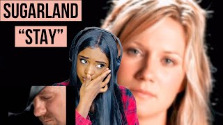 Now That’s Sad “STAY” SUGARLAND (REACTION)