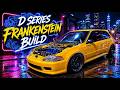 Building the Ultimate D-Series Frankenstein Civic Race Car