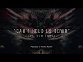 "Can't Hold Us Down" (feat. Sam Tinnesz) // Produced by Tommee Profitt