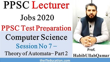 PPSC Lecturer Computer Science Test Preparation Session 5 | Theory of Automata Part 2