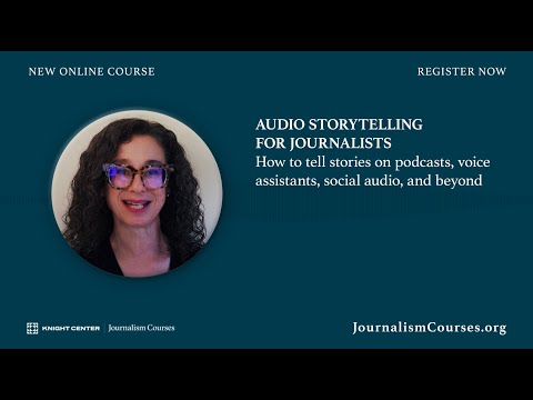 REGISTER NOW! Audio Storytelling for Journalists