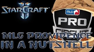MLG Providence in a Nutshell