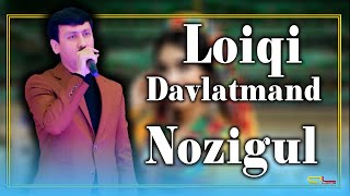 Loiqi Davlatmand - Nozigul / Лоики Давлатманд - Нозигул