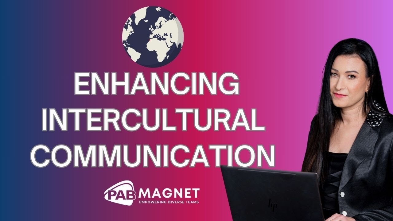 Enhancing Cross Cultural Communication with PAB MAGNET - YouTube
