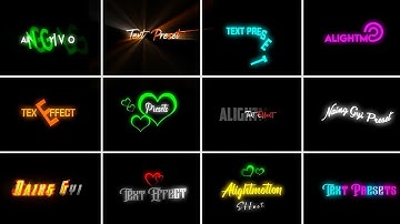 🔥 Top 13+ Alight Motion Text Animation Presets | Best Text Effects Pack 2025