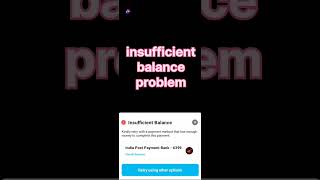 insufficient balance problem #phonepe #paytm #gpay #upi