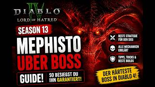 Mephisto UBER Boss Guide S13 - So besiegst du ihn garantiert! Diablo 4: Lord of Hatred