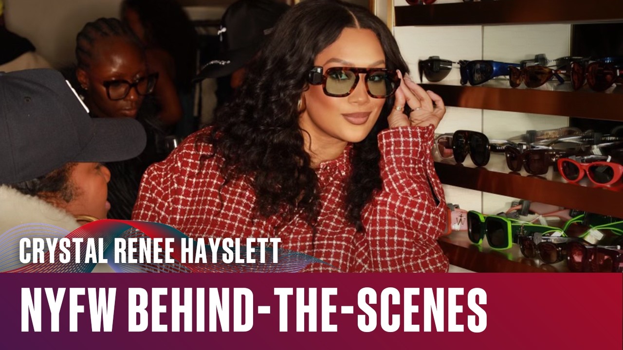 Crystal Renee Hayslett Slays Every Moment: NYFW Exclusive Behind-the-Scenes Access