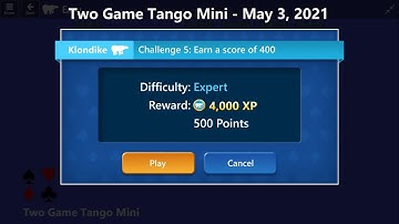 Two Game Tango Mini Game #5 | May 3, 2021 Event | Klondike Expert