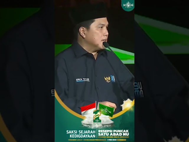 Erick Thohir ⚪️ Santri pondasi negara #erickthohir #nahdlatululama #1abadnahdlatululama class=