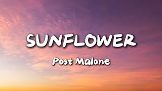 Post Malone - Sunflower (lyrics)