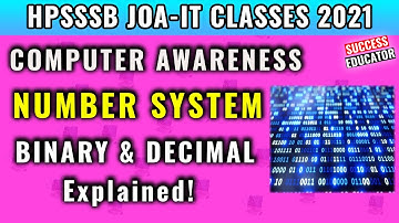 Binary/Decimal Number system | HP Junior Office Assistant -IT Preparation 2021 | HP GOVT JOBS 2021