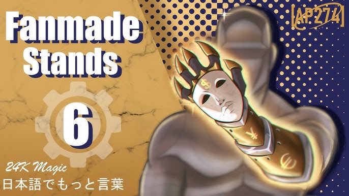 Stand Up: Fan-Made Stands Of The Week #1 - Jojo's Bizarre Adventure