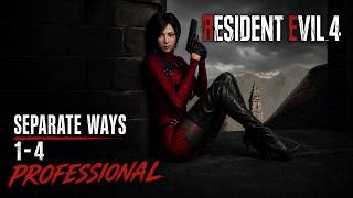 Resident Evil 4 Remake - Separate Ways PROFESSIONAL | Tactical First-Person Mod | Chapters 1-4